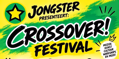 CROSSOVER! festival — muziek in Rivierenland